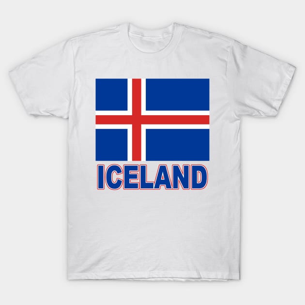 The Pride of Iceland - Icelandic Flag Design T-Shirt by Naves